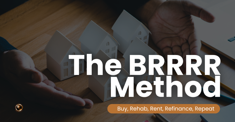 The BRRRR Method Explained: A Realtor & Investor’s Guide to Building Wealth Through Real Estate